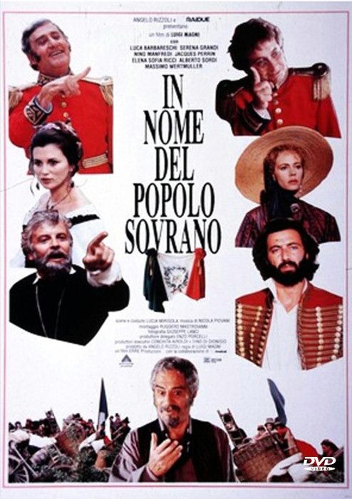 Il risorgimento in 6 film: IN NOME DEL POPOLO SOVRANO (1990)